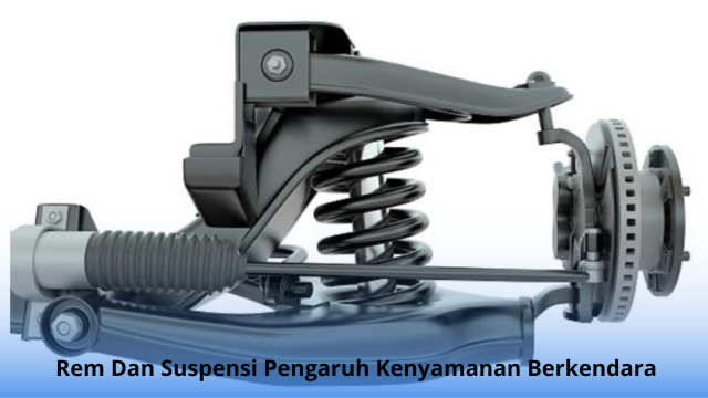 Rem Dan Suspensi