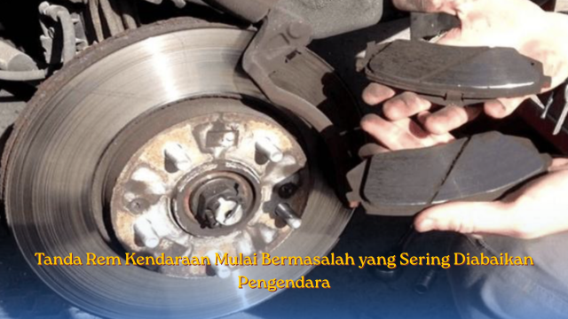 Tanda Rem Kendaraan